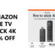 Amazon Fire TV Stick 4K Black Friday Deals