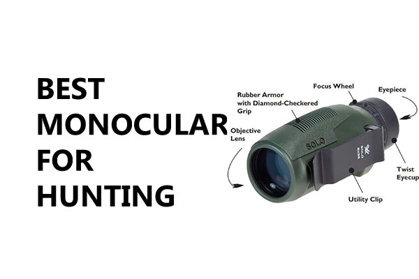 Best Monocular for Hunting