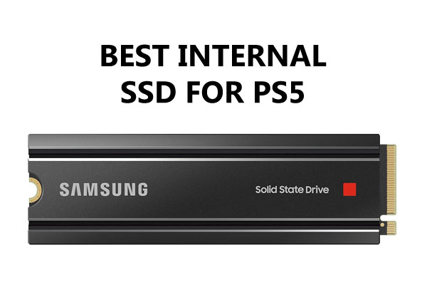 Best Internal SSD for PS5